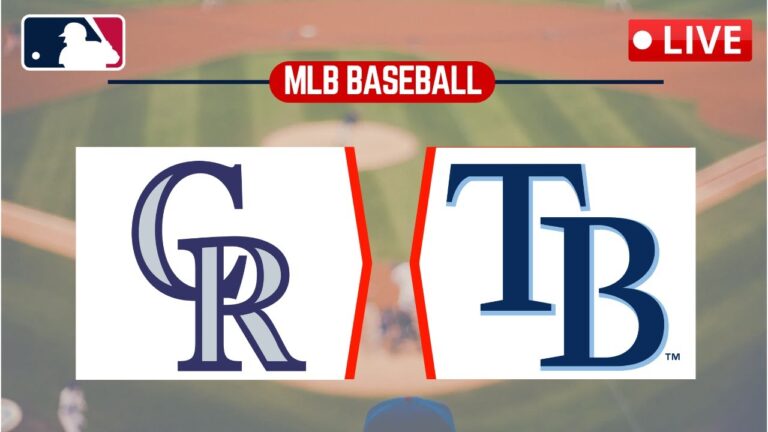 🔴Live：タンパベイレイズ対コロラドロッキーズ|一致-2 | MLBメジャーリーグ2025マッチライブスコア
