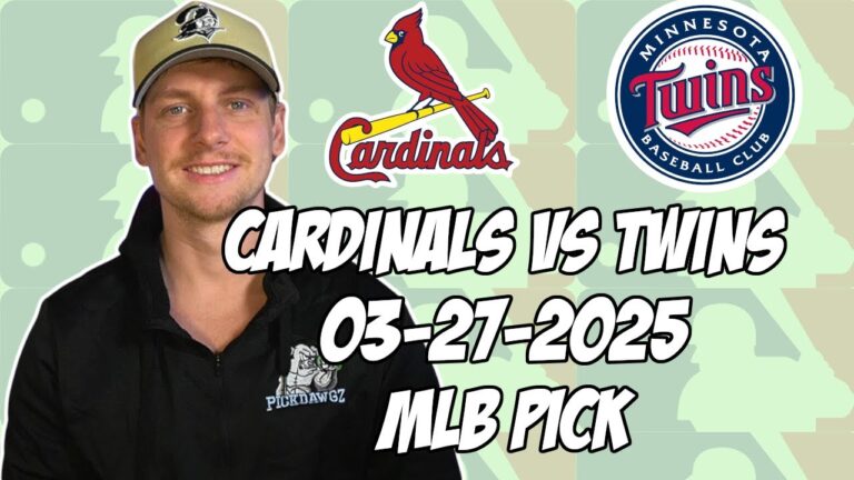 ミネソタツインズvsセントルイスカーディナルズ3/27/25 MLBピック＆予測| MLBベットのヒント