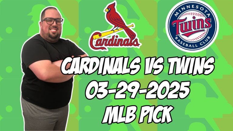 ミネソタツインズvsセントルイスカーディナルズ3/29/25 MLBピック＆予測| MLBベットのヒント