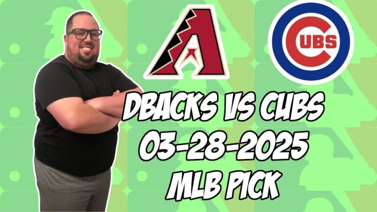 アリゾナダイヤモンドバックスvsシカゴカブス3/28/25 MLBピック＆予測| MLBベットのヒント