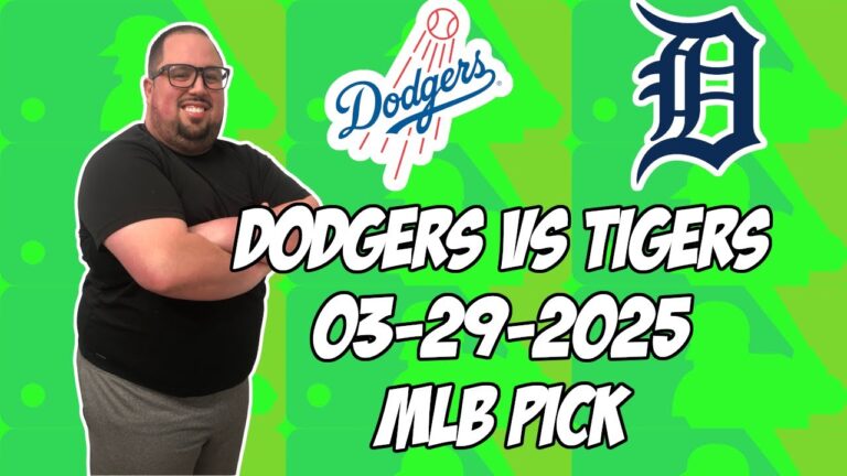 デトロイトタイガースvsロサンゼルスドジャース3/29/25 MLBピック＆予測| MLBベットのヒント