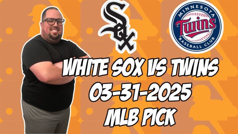 ミネソタツインズvsシカゴホワイトソックス3/31/25 MLBピック＆予測| MLBベットのヒント