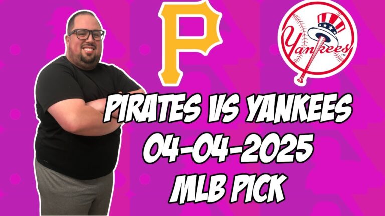 ピッツバーグパイレーツ対ニューヨークヤンキース4/4/25 MLBピック＆予測| MLBベットのヒント