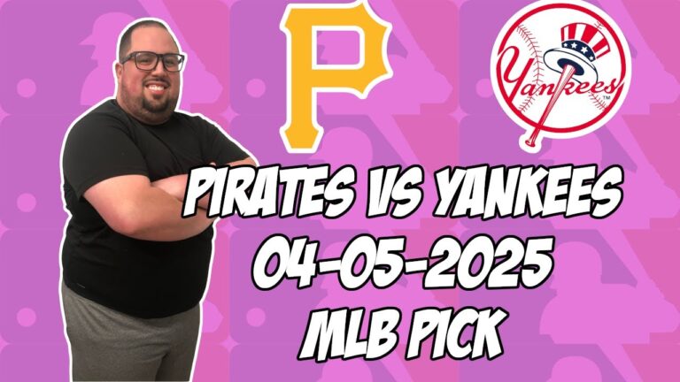 ピッツバーグパイレーツ対ニューヨークヤンキース4/5/25 MLBピック＆予測| MLBベットのヒント