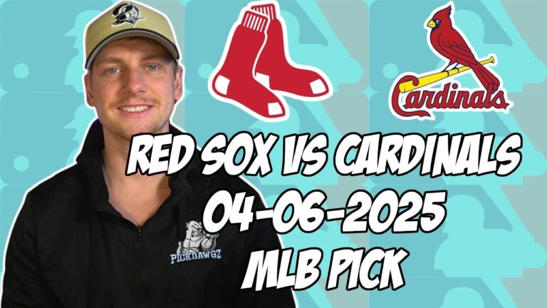 ボストンレッドソックスvsセントルイスカーディナルズ4/6/25 MLBピック＆予測| MLBベットのヒント