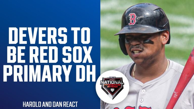 Red Soxに反応するRafael DeversをプライマリDHにするという決定|今夜MLB