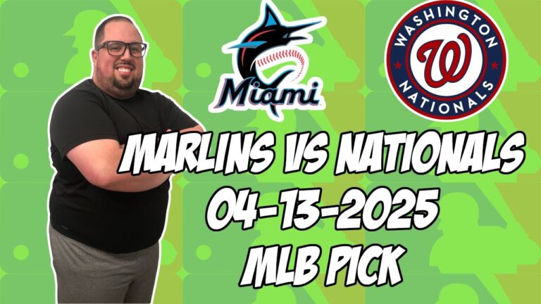 ワシントンナショナルズ対マイアミマーリンズ4/13/25 MLBピック＆予測| MLBベットのヒント