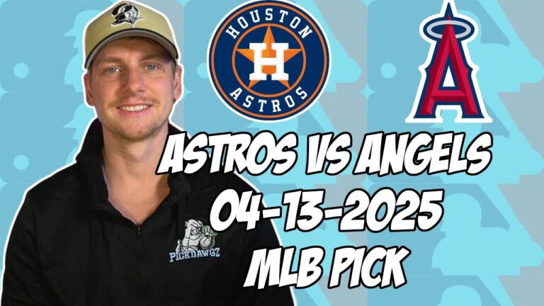 ロサンゼルスエンジェルvsヒューストンアストロズ4/13/25 MLBピック＆予測| MLBベットのヒント