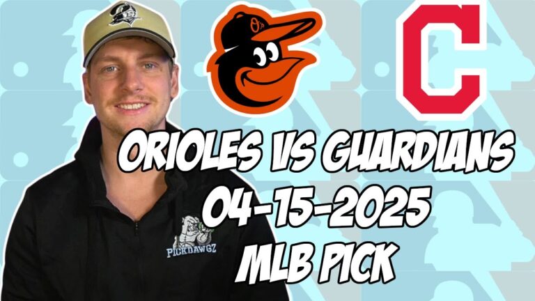 Baltimore Orioles vs Cleveland Guardians 4/15/25 MLBピック＆予測| MLBベットのヒント