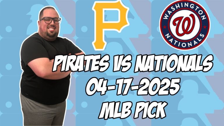 ピッツバーグパイレーツ対ワシントンナショナルズ4/17/25 MLBピック＆予測| MLBベットのヒント