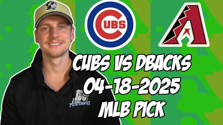 アリゾナダイヤモンドバックスvsシカゴカブス4/18/25 MLBピック＆予測| MLBベットのヒント