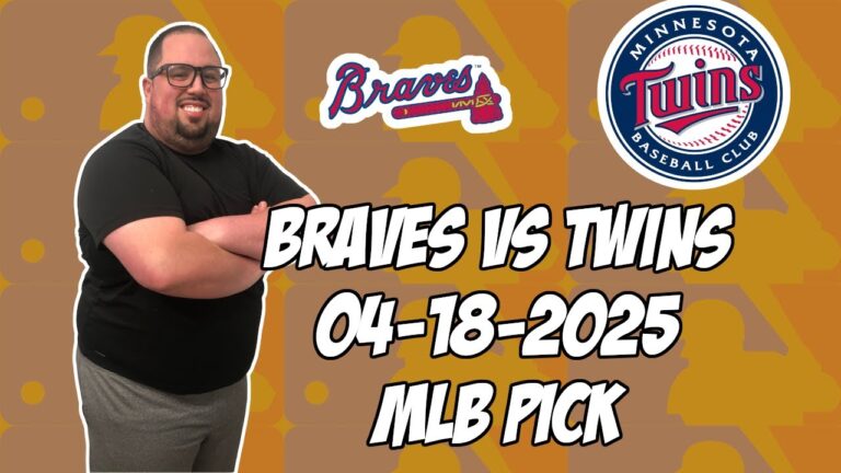 アトランタブレーブスvsミネソタツインズ4/17/25 MLBピック＆予測| MLBベットのヒント