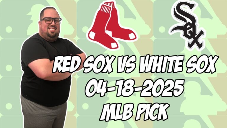 ボストンレッドソックスvsシカゴホワイトソックス4/17/25 MLBピック＆予測| MLBベットのヒント