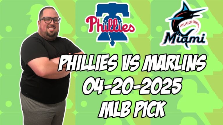 フィラデルフィアフィリーズvsマイアミマーリンズ4/20/25 MLBピック＆予測| MLBベットのヒント