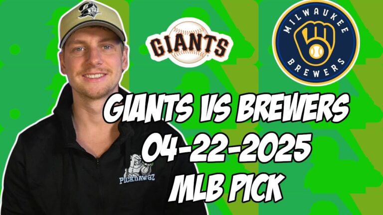 サンフランシスコジャイアンツvsミルウォーキーブリューワーズ4/22/25 MLBピック＆予測| MLBベットのヒント