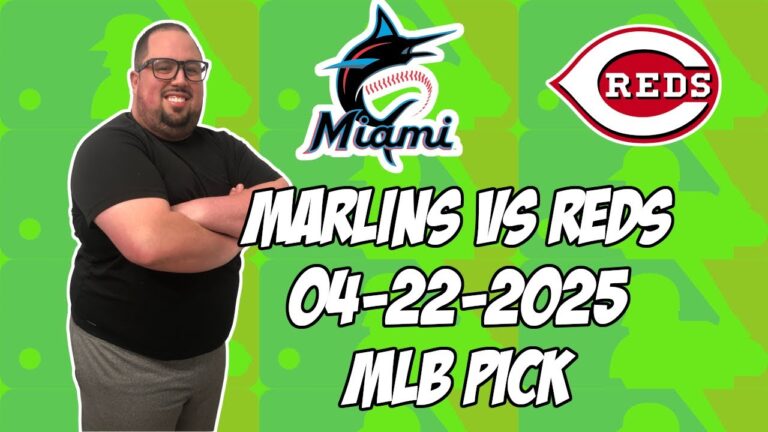 マイアミマーリンズvsシンシナティレッズ4/22/25 MLBピック＆予測| MLBベットのヒント
