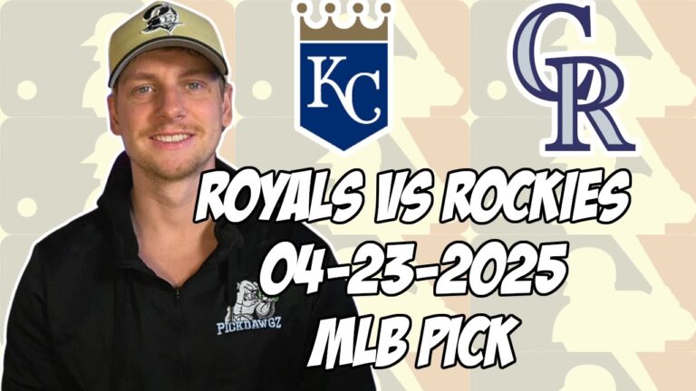 カンザスシティロイヤルズ対コロラドロッキーズ4/23/25 MLBピック＆予測| MLBベットのヒント