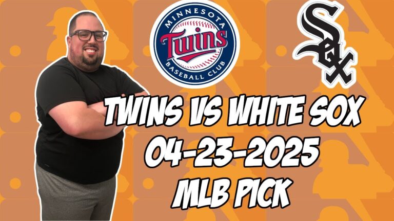 ミネソタツインズvsシカゴホワイトソックス4/23/25 MLBピック＆予測| MLBベットのヒント