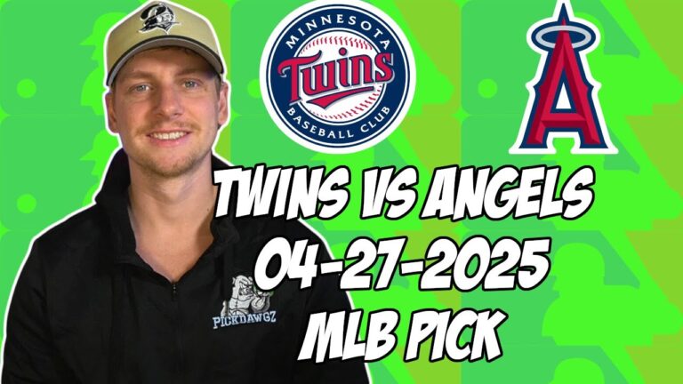 ミネソタツインズ対ロサンゼルスエンジェルス4/27/25 MLBピック＆予測| MLBベットのヒント