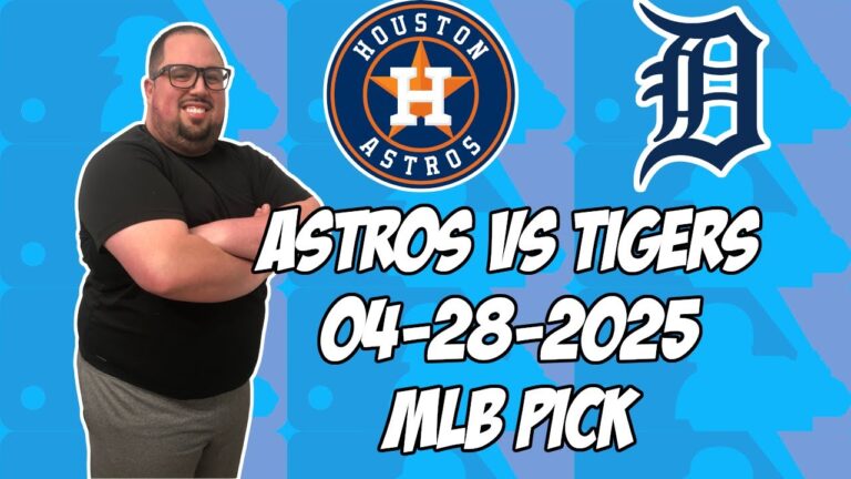 ヒューストンアストロズ対デトロイトタイガース4/28/25 MLBピック＆予測| MLBベットのヒント