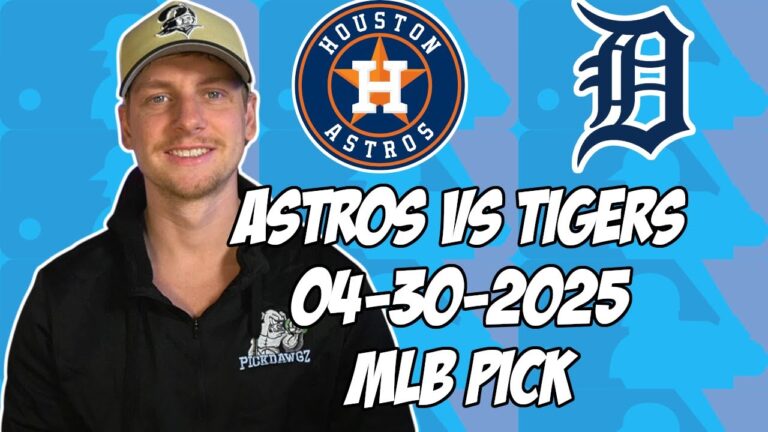 ヒューストンアストロズ対デトロイトタイガース4/30/25 MLBピック＆予測| MLBベットのヒント