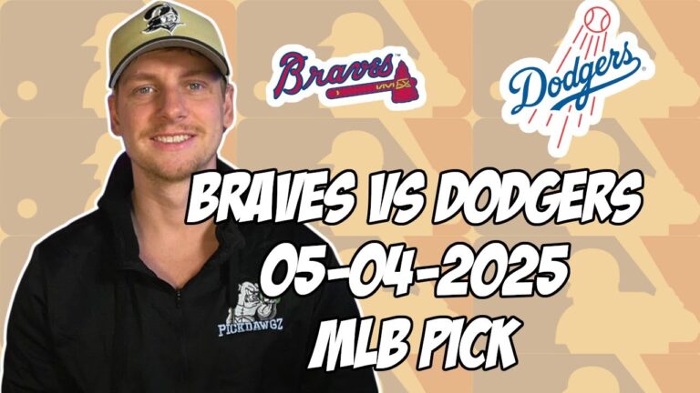 アトランタブレーブスvsロサンゼルスドジャース5/4/25 MLBピック＆予測| MLBベットのヒント