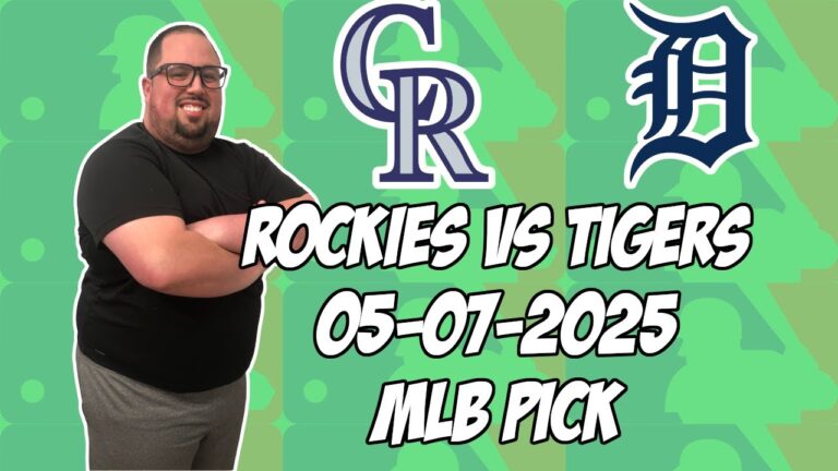 コロラドロッキーvsデトロイトタイガース5/7/25 MLBピック＆予測| MLBベットのヒント