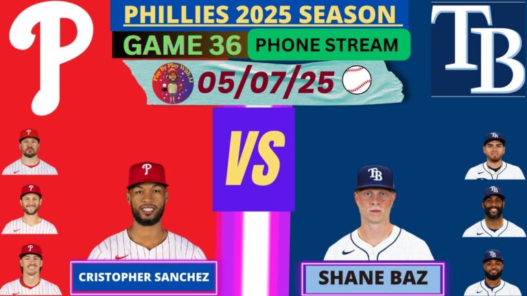 垂直ストリーム：フィラデルフィアフィリーズ @タンパベイレイズライブプレイバイプレイ（05-07-25）#phillies #rays