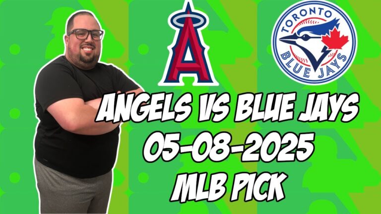 トロントブルージェイズvsロサンゼルスエンジェル5/8/25 MLBピック＆予測| MLBベットのヒント