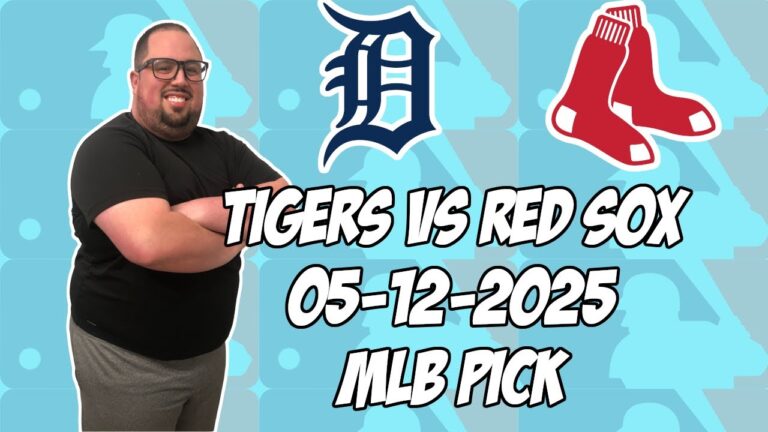 デトロイトタイガースvsボストンレッドソックス5/12/25 MLBピック＆予測| MLBベットのヒント