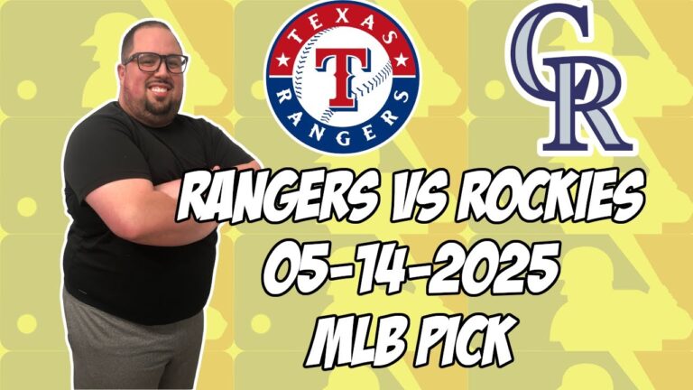 コロラドロッキーvsテキサスレンジャーズ5/14/25 MLBピック＆予測| MLBベットのヒント