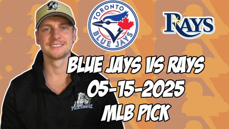 トロントブルージェイズvsタンパベイレイズ5/15/25 MLBピック＆予測| MLBベットのヒント