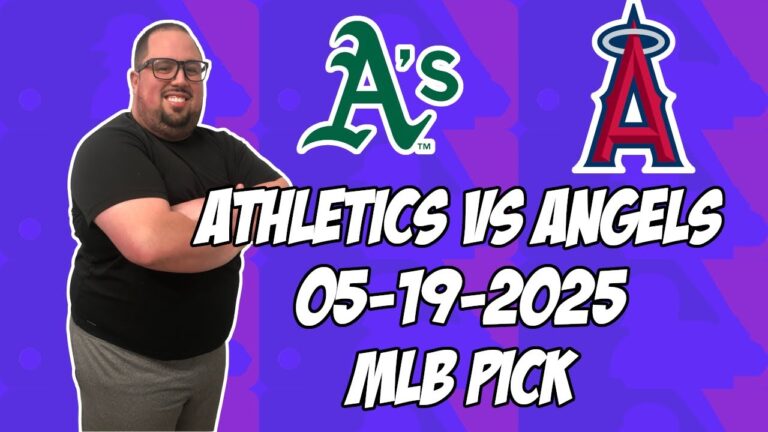 オークランドアスレチックスvsロサンゼルスエンジェル5/19/25 MLBピック＆予測| MLBベットのヒント