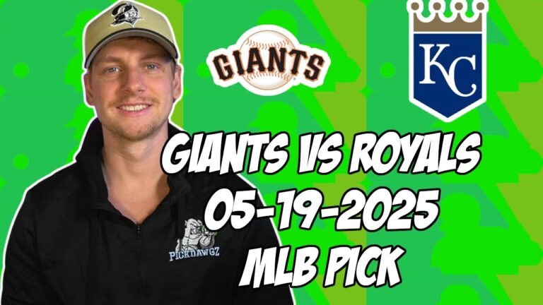 サンフランシスコジャイアンツ対カンザスシティロイヤルズ5/19/25 MLBピック＆予測| MLBベットのヒント