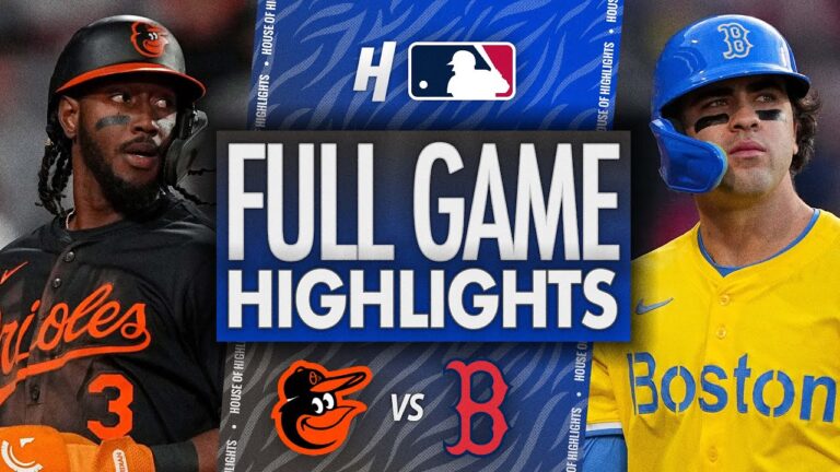 ボルチモアオリオールvsボストンレッドソックス - フルゲームのハイライト| 2025年5月24日MLBシーズン