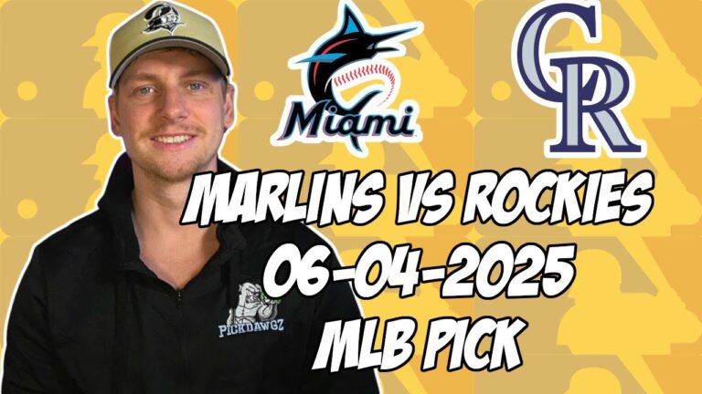 コロラドロッキーvsマイアミマーリンズ6/4/25 MLBピック＆予測| MLBベットのヒント