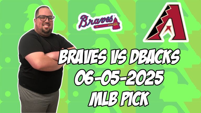 アトランタブレーブスvsアリゾナダイヤモンドバックス6/5/25 MLBピック＆予測| MLBベットのヒント