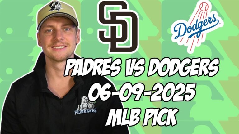 サンディエゴパドレスvsロサンゼルスドジャース6/9/25 MLBピック＆予測| MLBベットのヒント