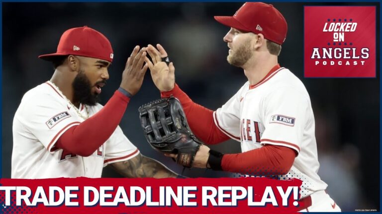 ロサンゼルスエンジェルスMLBトレードデッドラインライブ反応（30分リプレイ）！