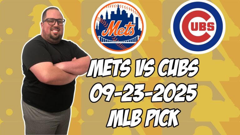シカゴ・カブス対ニューヨーク・メッツ9/23/25 MLBピック＆予測| MLBベットのヒント