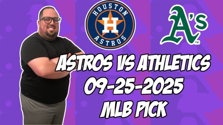 ヒューストンアストロズvsオークランドアスレチックス9/25/25 MLBピック＆予測| MLBベットのヒント