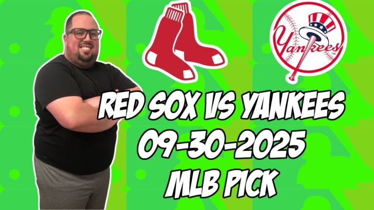 ニューヨークヤンキースvsボストンレッドソックス9/30/25 MLB Al WildCard Pick＆Prediction | MLBベットのヒント