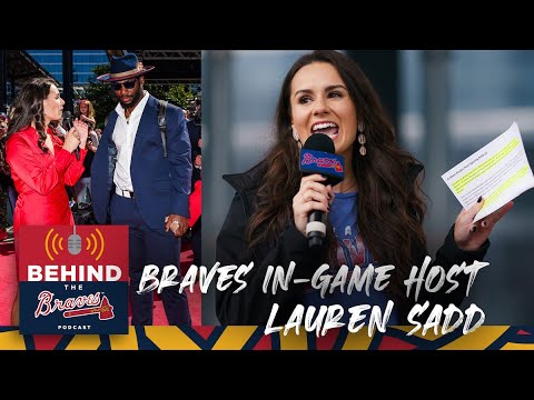 ブレーブスの裏側ポッドキャスト |ブレーブスのホスト、ローレン・サッド
