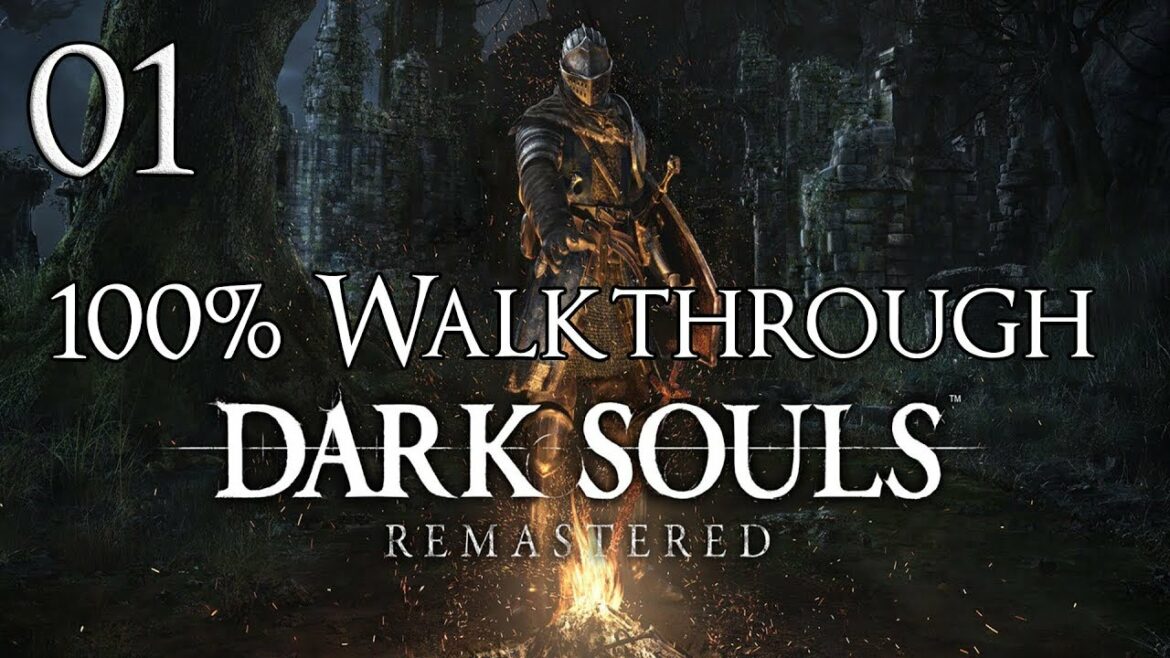 Dark Souls Remastered – Walkthrough Part 1: Firelink Shrine