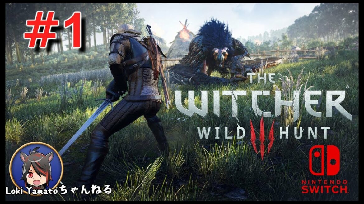 【Switch】WITCHER3をプレイしていく!