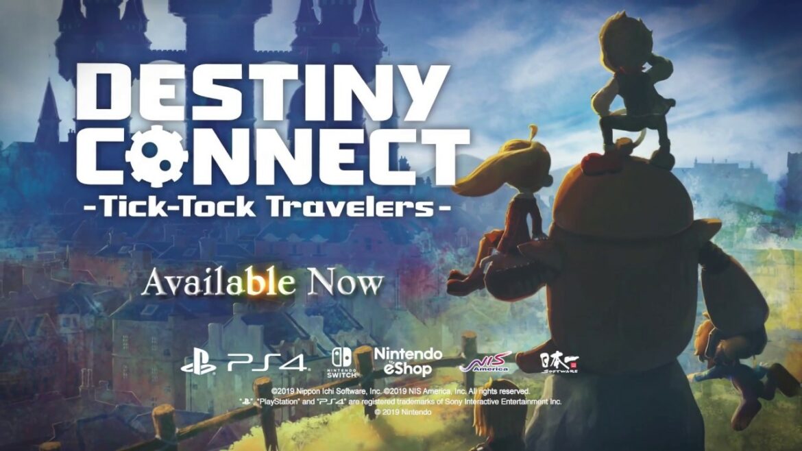 Destiny Connect Tick Tock Travelers • Launch Trailer • PS4 Switch
