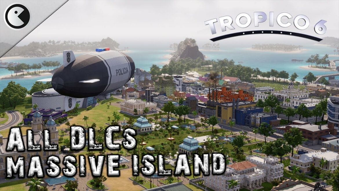 TROPICO 6 DEFINITIVE 2020 ALL DLCs #01 NEW MEGA CITY WITH EL PRESIDENTE || Simulation Building
