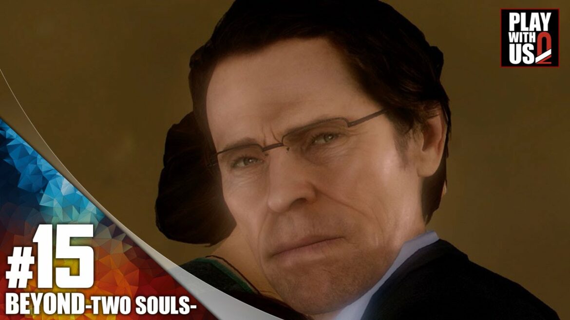 #15【アドベンチャー】弟者,兄者の「BEYOND: Two Souls」【2BRO.】END