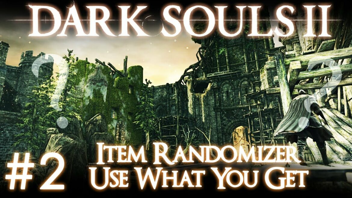 Dark Souls 2 | Use What You Get + Item Randomizer #2