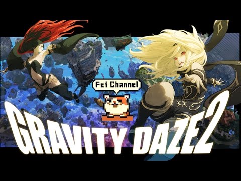 ♯19【PS4PRO】グラビティデイズ2 実況【重力的眩暈再び!キトゥンの旅完結編】